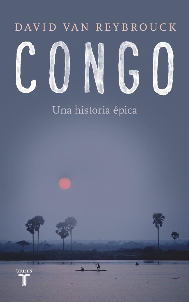 Congo | 9788430619436 | Van Reybrouck, David