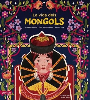 LA VIDA DELS MONGOLS | 9788482896946 | Peix Cruz, Susana/Jargalsaikhan, Tuya/Bailón, Francesc