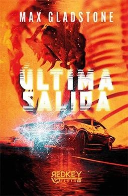 Última salida | 9788412804546 | Gladstone, Max