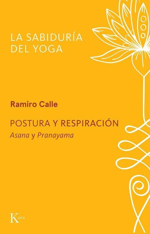 Postura y respiración | 9788411213370 | Calle, Ramiro
