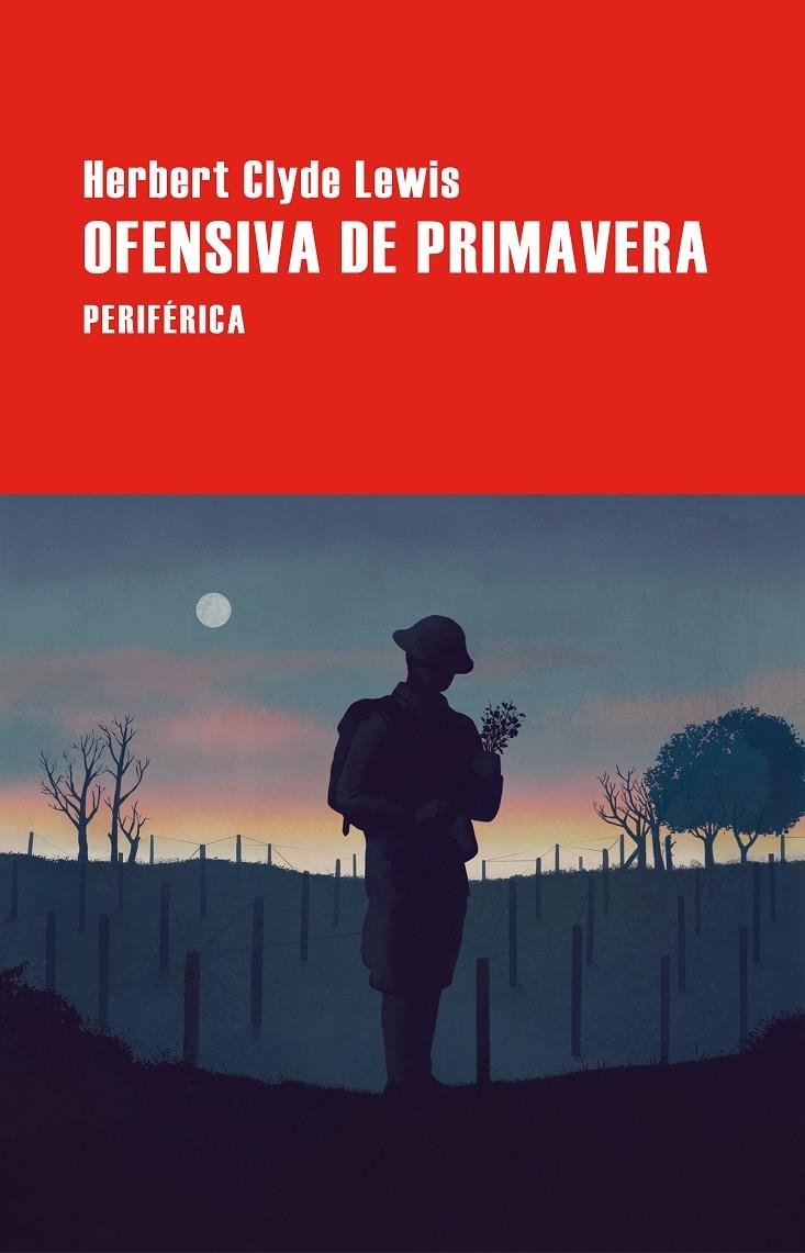 Ofensiva de primavera | 9788410171374 | Lewis, Herbert Clyde
