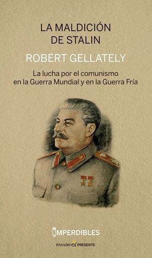 La maldición de Stalin | 9788412138368 | Gellately, Robert