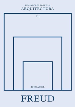 Freud sobre la arquitectura | 9788410121195 | Abell, John