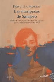 LAS MARIPOSAS DE SARAJEVO | 9788419834171 | MORRIS, PRISCILLA