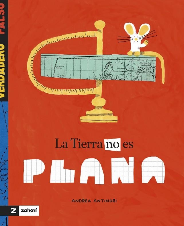 La Tierra no es plana | 9788419889539 | Antinori, Andrea