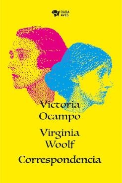Correspondencia Ocampo-Woolf | 9789874663191 | Ocampo, Victoria