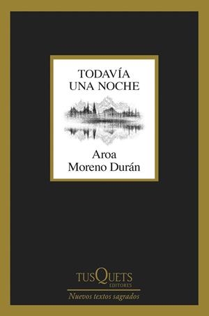 Todavía una noche | 9788411075756 | Moreno Durán, Aroa