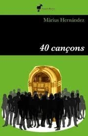 40 CANÇONS | 9788412853636 | MÀRIUS HERNÁNDEZ