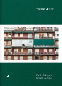 Toldo verde | 9788410065871 | Arboleda, Pablo/Carbajal, Kike