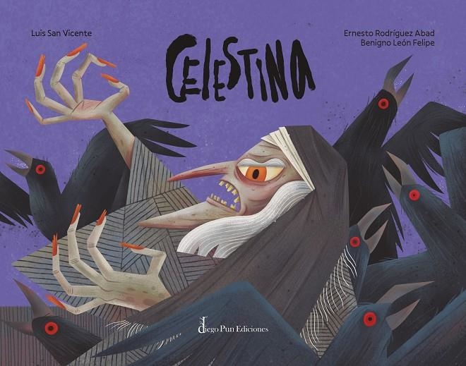 Celestina | 9788412885033 | Rodríguez Abad, Ernesto J./León Felipe, Benigno
