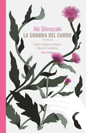 La sombra del cardo | 9788410200999 | Shimazaki, Aki