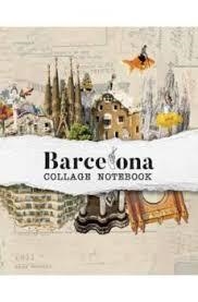 BARCELONA COLLAGE NOTEBOOK | 9788417557850 | ADRIANA BERMUDEZ