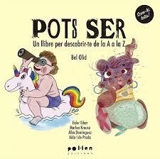 Pots Ser | 9788418580666 | Olid, Bel