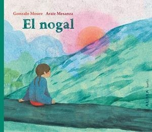 El nogal | 9788418972690 | Moure, Gonzalo