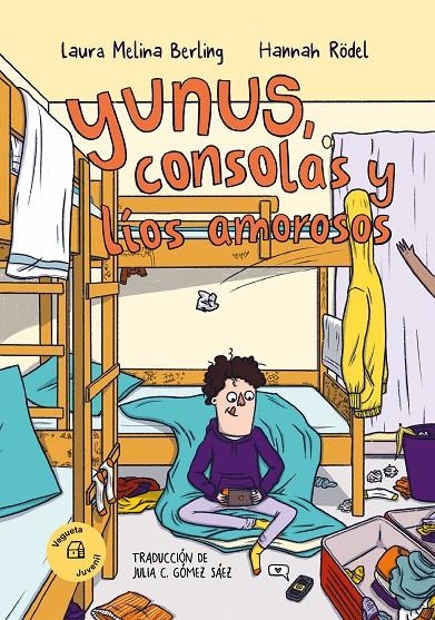 Yunus, consolas y líos amorosos | 9788419794307 | Melina Berling, Laura