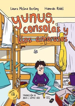 Yunus, consolas y líos amorosos | 9788419794307 | Melina Berling, Laura