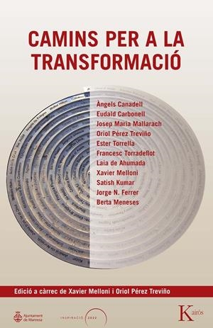 Camins per a la transformació | 9788411213431 | Melloni, Xavier/Pérez Treviño, Oriol