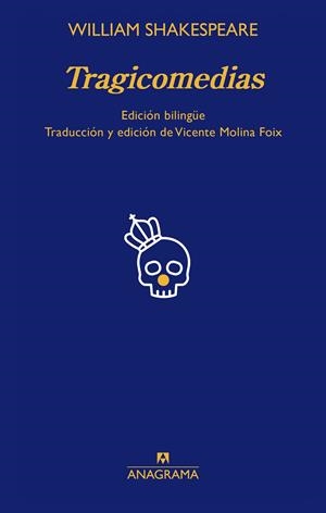 Tragicomedias de William Shakespeare | 9788433929983 | Molina Foix, Vicente/Shakespeare, William