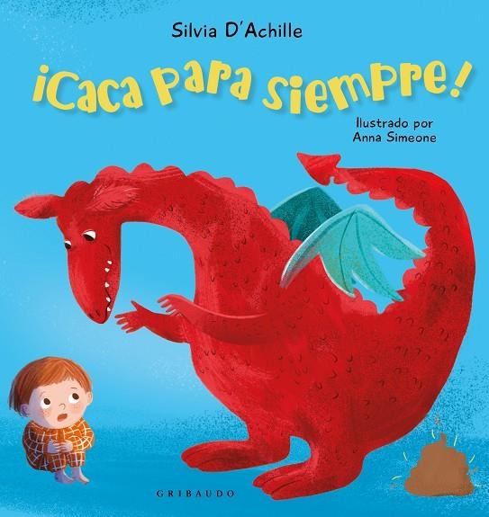 ¡Caca para siempre! | 9788412978209 | Achille, Silvia