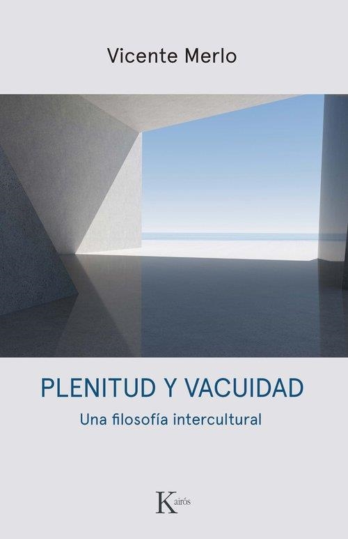 Plenitud y vacuidad | 9788411213424 | Merlo Lillo, Vicente