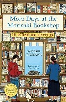 MORE DAYS AT THE MORISAKI BOOKSHOP | 9781786584328 | YAGISAWA, SATOSHI