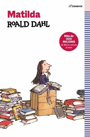 Matilda (edició en català) | L'efecte de les mare | Dahl, Roald