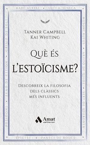 Què és l'estoïcisme? | 9788419870971 | Campbell, Tanner/Whiting, Kai