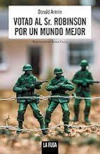 Votad al Sr. Robinson para un mundo mejor | 9788412725810 | Antrim, Donald