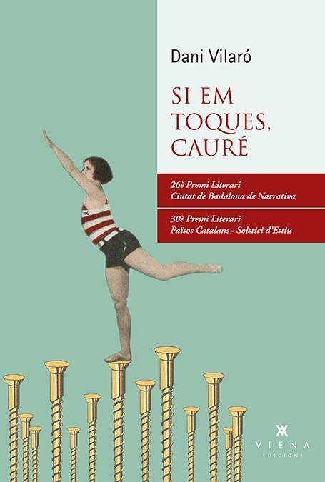 Si em toques, cauré | 9788483309728 | Vilaró Donat, Dani