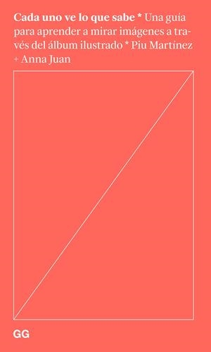 Cada uno ve lo que sabe | 9788425235504 | Juan Cantavella, Anna/Martínez López, Sonia
