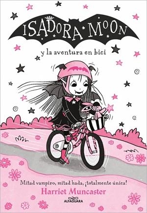 Isadora Moon 14 - Isadora Moon y la aventura en bici | 9788410190283 | Muncaster, Harriet