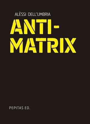 Antimatrix | 9788410476134 | Dell'Umbria, Alèssi (en la D)