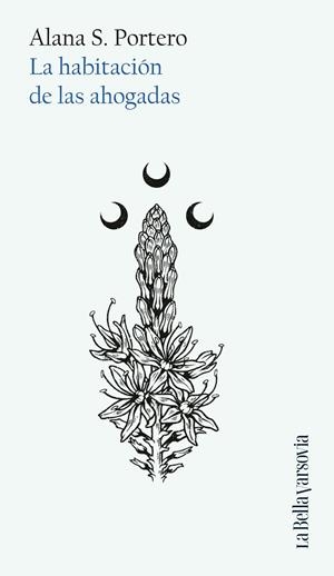 La habitación de las ahogadas | 9788433929457 | S. Portero, Alana