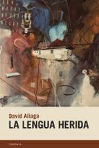 La lengua herida | 9788418504778 | Aliaga, David