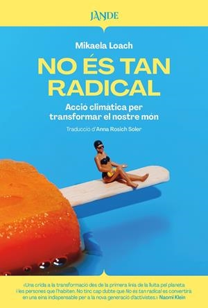 No és tan radical | 9791387656034 | Loach, Mikaela