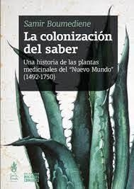 COLONIZACIÓN DEL SABER, LA | 9786316507211