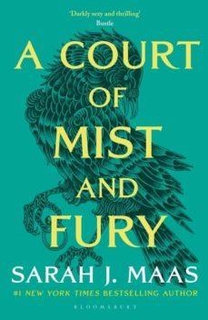 A COURT OF MIST AND FURY - BOOK 2 - REISSUE | 9781526617163 | MAAS, SARAH J.