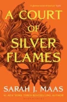 A Court of Silver Flames : The  1 bestselling series | 9781526635365 | Maas, Sarah J.
