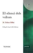 El silenci dels voltors | 9791399006827 | Millat, M. Dolors
