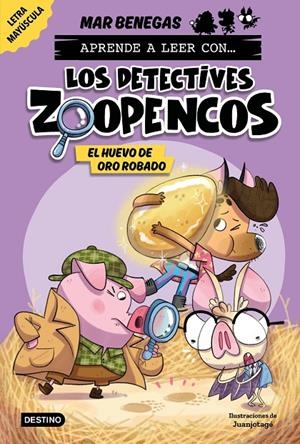 Aprende a leer con... Los Detectives Zoopencos 2. El huevo de oro robado | 9788408278467 | Benegas, Mar