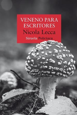 Veneno para escritores | 9788410415676 | Lecca, Nicola