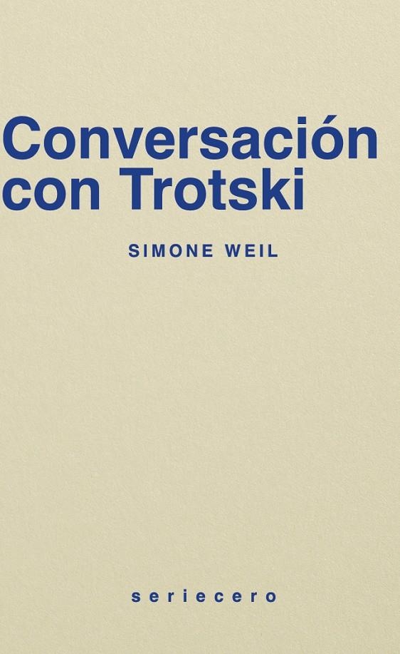 Conversación con Trostki | 9788412943153 | Weil, Simone
