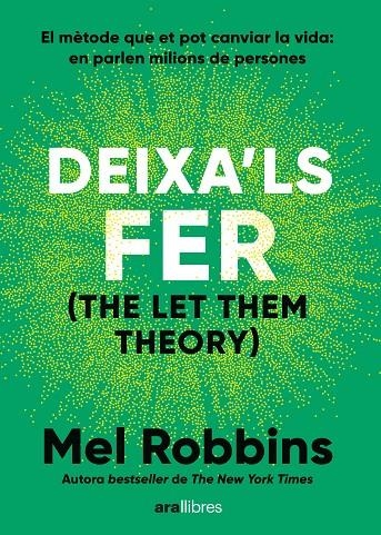Deixa'ls fer | 9788411731577 | Mel, Robbins