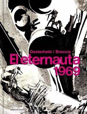 El eternauta 1969 | 9788418897047 | Oesterheld, Héctor Germán/Breccia, Alberto