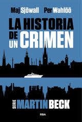 La historia de un crimen 1 | 9788411326599 | Wahlöö, Per/Sjöwall, Maj