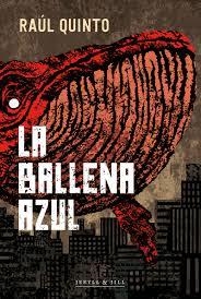 BALLENA AZUL LA | 9788412710045 | QUINTO RAUL