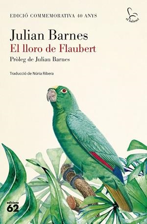 El lloro de Flaubert | 9788429782424 | Barnes, Julian