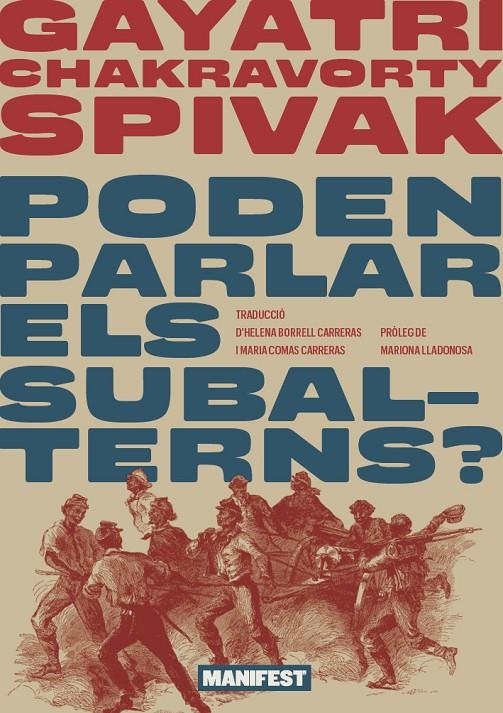 Poden parlar els subalterns? | 9788410344372 | Spivak, Gayatri