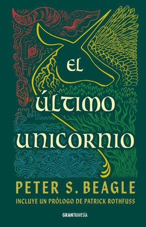 ÚLTIMO UNICORNIO, EL | 9786075840543 | Peter S. Beagle