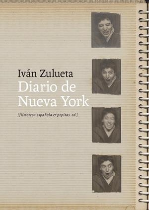 Diario de Nueva York | 9788410476219 | Zulueta Vergarajáuregui, Iván